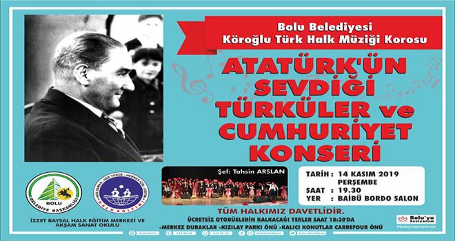 Atatürk en sevdiği türkülerle anılacak