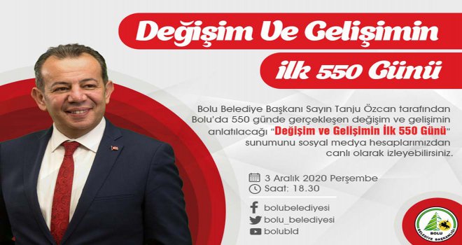 Başkan Özcan 'Değişim ve Gelişimin ilk 550 günü' sunumuyla Bolu halkıyla birlikte olacak 