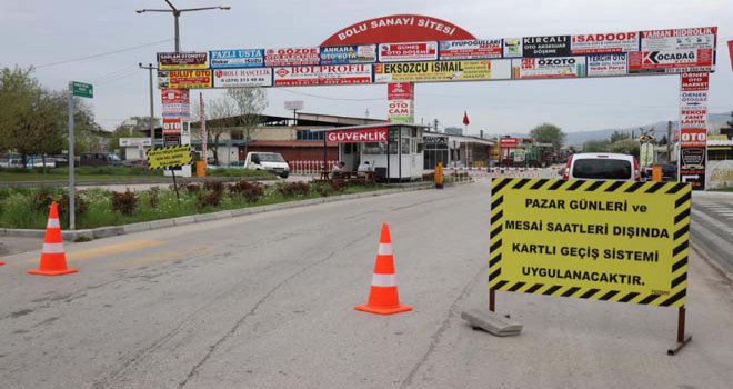 Bolu’da sanayi sitesindeki işyerleri tam kapanma sonuna kadar kapatıldı