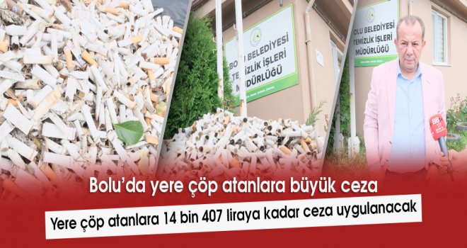 Çöp atanlara 14 bin 407 liraya kadar ceza uygulanacak...