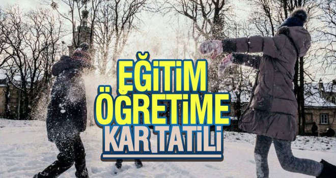 Kar nedeniyle eğitime 2 günlük ara daha ...