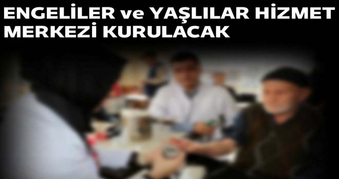 ÖZCAN; 'ENGELLİ VATANDAŞLARIN YAŞAM STANDARTLARI ARTACAK'