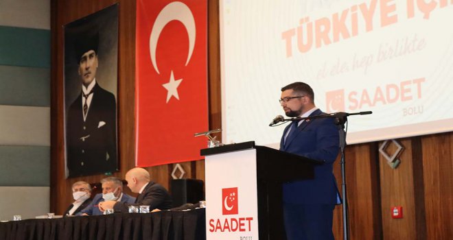 Saadet Partisi Bolu İl Başkanı İsa Sayın; ‘ 50 yıllık birikimimizle ülke sorunlarını çözmeye talibiz’