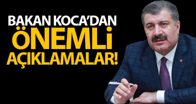 Sağlık Bakanı Fahrettin Koca ; ‘Elimizdeki veriler bize salgının kontrol altında olduğunu gösteriyor’