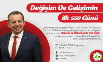 Başkan Özcan 'Değişim ve Gelişimin ilk 550 günü' sunumuyla Bolu halkıyla birlikte olacak 