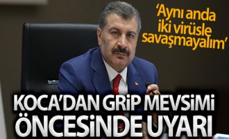 Sağlık Bakanı Koca: 'Gribin sebebi influenza virüsü, korona virüsle aynı şekilde bulaşır'